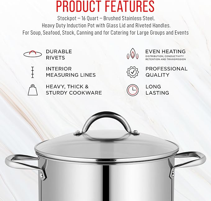 Stainless Steel Stockpot with Tempered Glass Lid 16 Quart, Durable 18/0 Stainless Steel, Impact-Bonded Base for Even Heating, Riveted Handles, Oven & All Stove Compatible, Safe Up To 500°F (260°C)